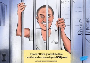 Ihsane El Kadi en prison : 500 jours déjà !